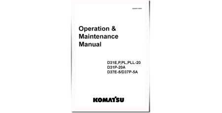 D31E-20, D31P-20, D37E-5 and D37P-5-A Crawler Dozers (Japan) Operate and Maintenance manual (SEAD01142001)