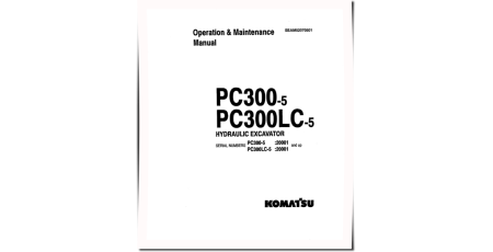 PC300-5 and PC300LC-5 (SN: 20001-21400) Crawler Excavators (Japan) Operate and Maintenance manual (SEAD02070501)