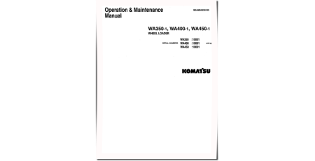WA350-1, WA450-1 and WA450-1-L 4WD Wheeled Loaders (Japan) Operate and Maintenance manual (SEAD04230103)