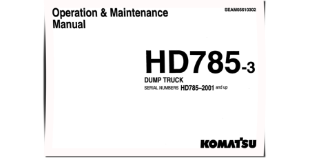 HD785-3 (SN: 02001-02268) Rigid Dump Trucks (Japan) Operate and Maintenance manual (SEAD05610302)