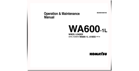 WA600-1-L (SN from A10033) 4WD Wheeled Loaders (USA) Operate and Maintenance manual (SEADA4260100)