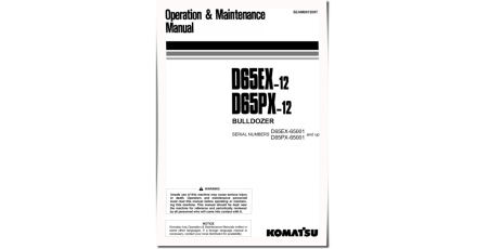 D65EX-12 (SN from 65001), D65PX-12 (SN from 65001) Crawler Dozers (Japan) Operate and Maintenance manual (SEAM007209T)