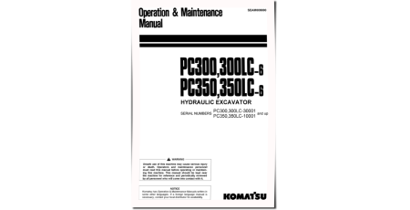 PC300-6,PC300LC-6(SN:30001-33000), PC350-6,PC350LC-6(SN:10001-12000) Crawler Excavators Operate&Maintenance manual (SEAM009000)