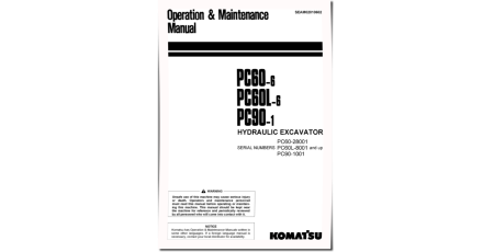 PC60-6(SN:28001-34100), PC60L-6(SN:08001-08075), PC90-1(SN: 01001-01403) Excavator Operate & Maintenance manual (SEAM02010602)