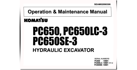 PC650-3, PC650LC-3, PC650SE-3 (SN: 10661-) Crawler Excavators (Japan) Operate and Maintenance manual (SEAM02090306)