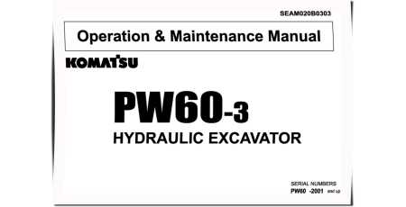PW60-3 (SN from 02001) Wheeled Excavators (Japan) Operate and Maintenance manual (SEAM020B0303)