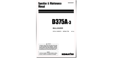 D375A-3 (SN from 17736) Crawler Dozers (Japan) Operate and Maintenance manual (SEAM045600T)