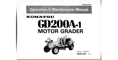 GD200A-1 (SN from 2001) Motor Graders (Japan) Operate and Maintenance manual (SEAM236A01)
