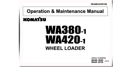 WA380-1 and WA420-1 4WD Wheeled Loaders (Japan) Operate and Maintenance manual (SEAMU4230106)