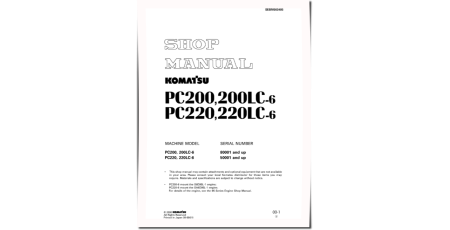 PC200-6,PC200LC-6 (SN:80001-96513); PC220-6,PC220LC-6 (SN:50001-52851) Crawler Excavators Workshop Manual (SEBD003405)