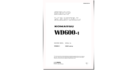 WD600-1 (SN from 10001) Wheeled Dozers (Japan) Workshop Manual (SEBD041E0104)