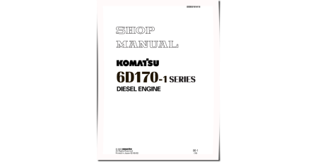 S6D170-1, SA6D170-A-1, SA6D170-AE-1, SA6D170-B-1, SA6D170-BE-1, SAA6D170-1 Diesel Engines Workshop Manual (SEBD6161A16)