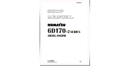 S6D170-2, SA6D170-2 and SAA6D170-2 Diesel Engines (Japan) Workshop Manual (SEBM008107)