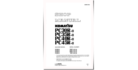 PC30R-8(SN:10001-), PC35R-8(SN:35001-), PC40R-8(SN:30001-), PC45R-8(SN:05001-) Crawler Excavators Shop Manual (SEBM012603)