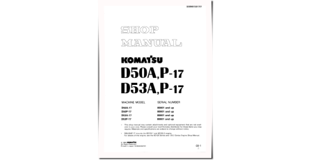 D50A-17, D50P-17, D53A-17 and D53P-17 Crawler Dozers (Japan) Workshop Manual (SEBM01301707)