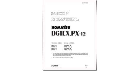 D61EX-12 and D61PX-12 (SN from 1001, B1001) Crawler Dozers Workshop Manual (SEBM018906)