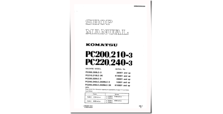 PC200(LC)-3, PC210(LC)-3, PC220(LC)-3, PC240(LC)-3 and PC240NLC-3 Crawler Excavators Workshop Manual (SEBM02050309)