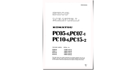 PC05-6(SN:11301-), PC07-1(SN:10001-), PC10-6(SN:10501-), PC15-2(SN:10001-) Crawler Excavator Shop Manual (SEBM020M0604)
