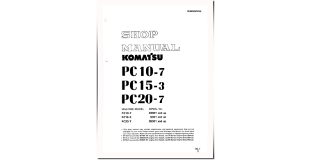 PC10-7 (SN:25001-), PC15-3 (SN:05001-), PC20-7 (SN:35001-) Crawler Excavators (Japan) Workshop Manual (SEBM020P0703)