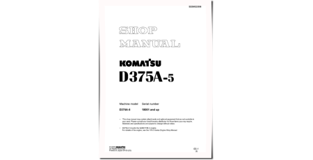 D375A-5 (SN: 18001-18051) Crawler Dozers (Japan) Workshop Manual (SEBM023508)