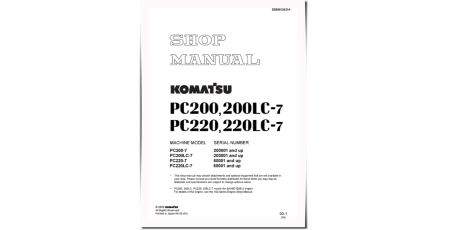 PC200-7, PC200LC-7 (SN: 200001-) and PC220-7, PC220LC-7 (SN: 60001-) Crawler Excavators Workshop Manual (SEBM024314)