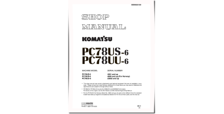 PC78US-6 (SN from 04001, 04809-) and PC78UU-6 (SN from 22832) Crawler Excavators Workshop Manual (SEBM025109)