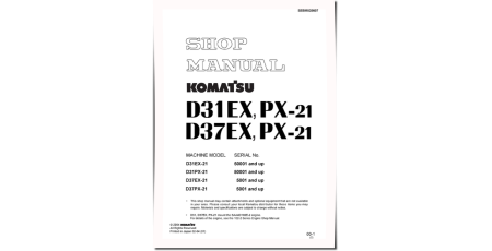 D31EX-21, D31PX-21, D37EX-21 and D37PX-21 Crawler Dozers Workshop Manual (SEBM025607)