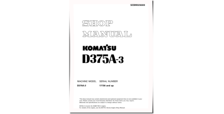 D375A-3 (SN: 17736-18000) Crawler Dozers (Japan) Workshop Manual (SEBM026600)