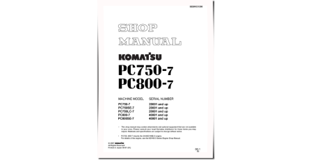 PC750-7, PC750LC-7, PC750SE-7 (SN: 20001-), PC800-7, PC800SE-7 (SN: 40001-) Crawler Excavators Shop Manual (SEBM031308)