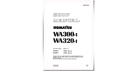WA300-1 and WA320-1 4WD Wheeled Loaders (Japan) Workshop Manual (SEBM04190107)