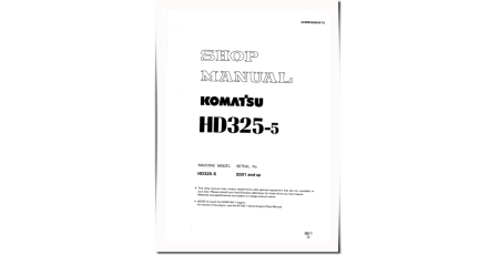 HD325-5 (SN: 02001-; A03001-) Rigid Dump Trucks (Japan) Workshop Manual (SEBM05660510)