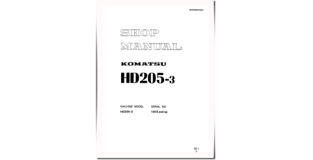 HD205-3 (SN from 01003) Rigid Dump Trucks (Japan) Workshop Manual (SEBM05670302)