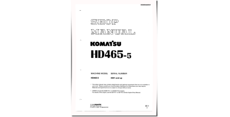 HD465-5 (SN: 04001-04625) Rigid Dump Trucks (Japan) Workshop Manual (SEBM05690507)
