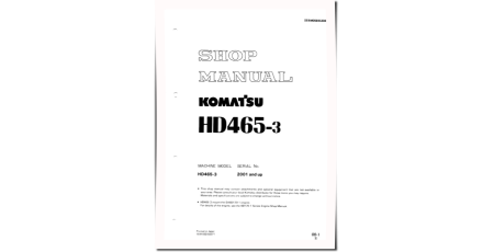 HD465-3 (SN from 02001) Rigid Dump Trucks (Japan) Workshop Manual (SEBM0569S308)