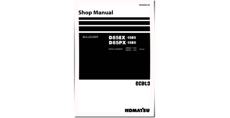 D85EX-15 (SN from 11001) and D85PX-15 (SN from 01201) Crawler Dozers (Japan) Workshop Manual (SEN00060-06)