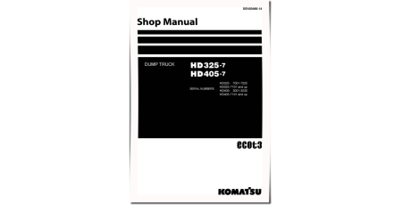 HD325-7 (SN: 07001-07025; 07101-), HD405-7 (SN: 03001-03035; 07101-) Rigid Dump Trucks Workshop Manual (SEN00486-14)