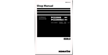 PC228US-3 and PC228USLC-3 (SN: 40001-50000) Crawler Excavators Workshop Manual (SEN01418-10)