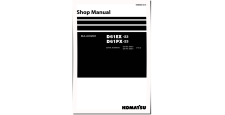 D61EX-23 and D61PX-23 (SN from 30001) Crawler Dozers (Japan) Workshop Manual (SEN06010-02)