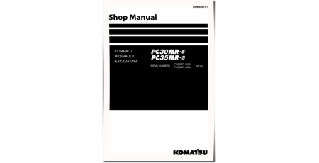 PC30MR-5 (SN from 50001) and PC35MR-5 (SN from 30001) Compact Excavators Workshop Manual (SEN06591-07)