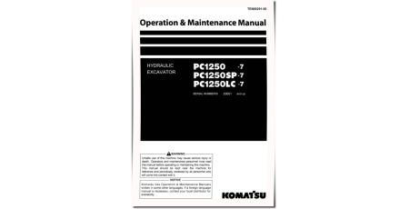PC1250-7, PC1250LC-7, PC1250SP-7 (SN: 20001-) Crawler Excavators Operate and Maintenance manual (TEN00291-00)