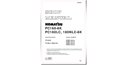 PC160-6K, PC180LC-6K and PC180NLC-6K (SN: K32001-) Crawler Excavators (United Kingdom) Workshop Manual (UEBD000601)
