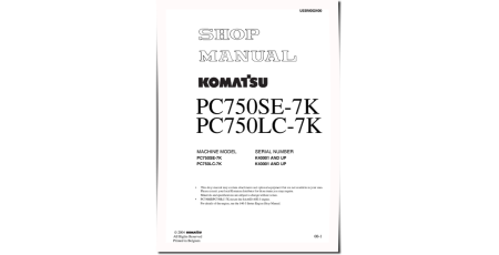 PC750LC-7K and PC750SE-7K (SN from K40001) Crawler Excavators (UK) Workshop Manual (UEBM002400)