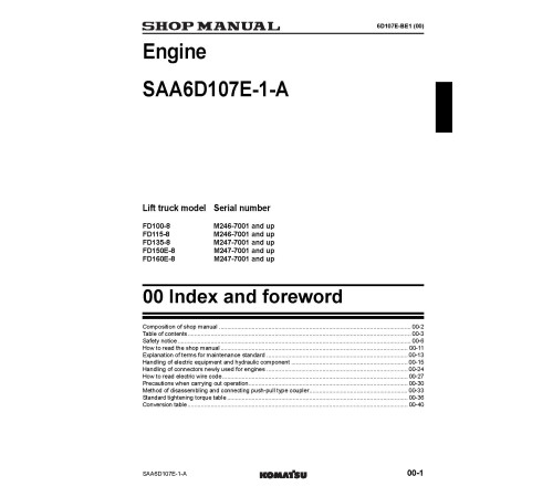 Komatsu SAA6D107E-1-A Diesel Engines (Applicable to FD100/115/135/150E/160E-8 Forklift Trucks) Workshop Manual (6D107E-BE1_SM) Komatsu SAA6D107E-1-A Diesel Engines (Applicable to FD100/115/135/150E/160E-8 Forklift Trucks) Workshop Manual (6D107E-BE1_SM)