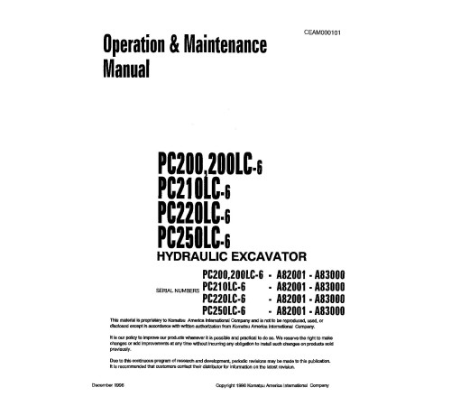 Komatsu PC200-6,PC200LC-6,PC210LC-6,PC220LC-6,PC250LC-6 (SN:A82001-83000) Crawler Excavators Operate & Maintenance manual (CEAD000101) Komatsu PC200-6,PC200LC-6,PC210LC-6,PC220LC-6,PC250LC-6 (SN:A82001-83000) Crawler Excavators Operate & Maintenance manual (CEAD000101)