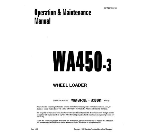 Komatsu WA450-3-L (SN from A30001) 4WD Wheeled Loaders (Japan) Operate and Maintenance manual (CEAD000201) Komatsu WA450-3-L (SN from A30001) 4WD Wheeled Loaders (Japan) Operate and Maintenance manual (CEAD000201)