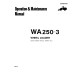 Komatsu WA250-3-L (SN from A70001) 4WD Wheeled Loaders (Japan) Operate and Maintenance manual (CEAD001500)