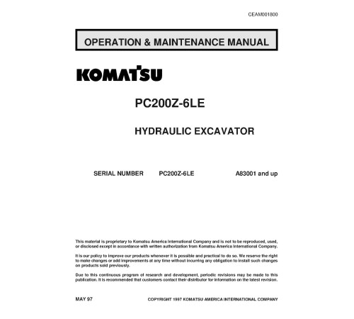 Komatsu PC200Z-6-LE (SN from A83001) Crawler Excavators (USA) Operate and Maintenance manual (CEAD001800) Komatsu PC200Z-6-LE (SN from A83001) Crawler Excavators (USA) Operate and Maintenance manual (CEAD001800)