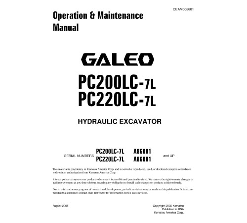 Komatsu PC200LC-7-L and PC220LC-7-L (SN from A86001) Crawler Excavators (USA) Operate and Maintenance manual (CEAD008601) Komatsu PC200LC-7-L and PC220LC-7-L (SN from A86001) Crawler Excavators (USA) Operate and Maintenance manual (CEAD008601)