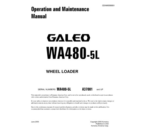 Komatsu WA480-5-L (SN from A37001) 4WD Wheeled Loaders (Japan) Operate and Maintenance manual (CEAD009001) Komatsu WA480-5-L (SN from A37001) 4WD Wheeled Loaders (Japan) Operate and Maintenance manual (CEAD009001)