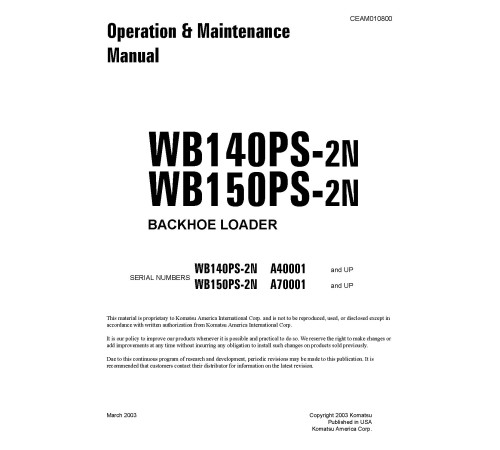 Komatsu WB140PS-2-N and WB150PS-2-N Backhoe Loaders (USA) Operate and Maintenance manual (CEAD010800) Komatsu WB140PS-2-N and WB150PS-2-N Backhoe Loaders (USA) Operate and Maintenance manual (CEAD010800)